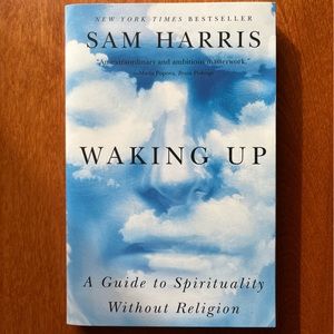 Waking Up by Sam Harris
